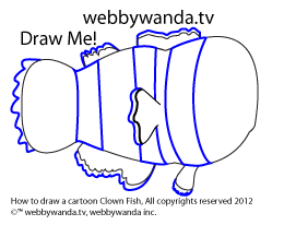 webbywanda.tv's how to draw a cartoon clown fish